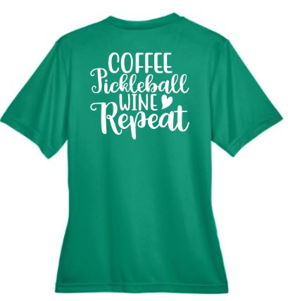 Coffee Pickleball Wine Repeat