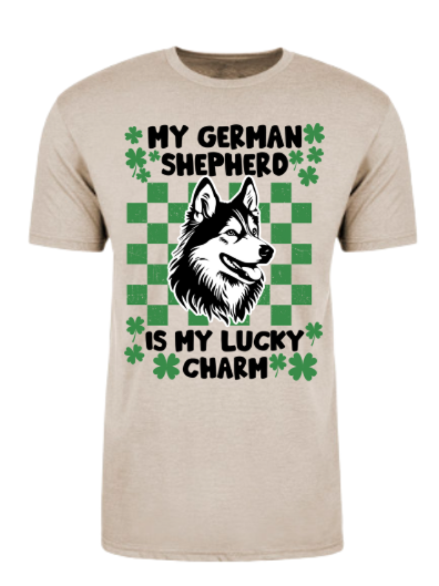 My German Shepherd is my Lucky Charm - St Patrick's Day Holiday Shirt