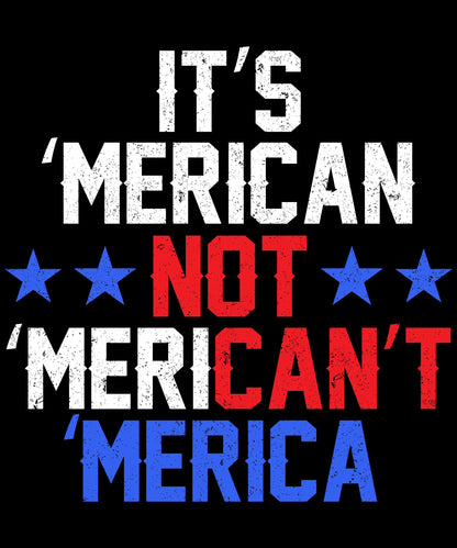 It's American not American't