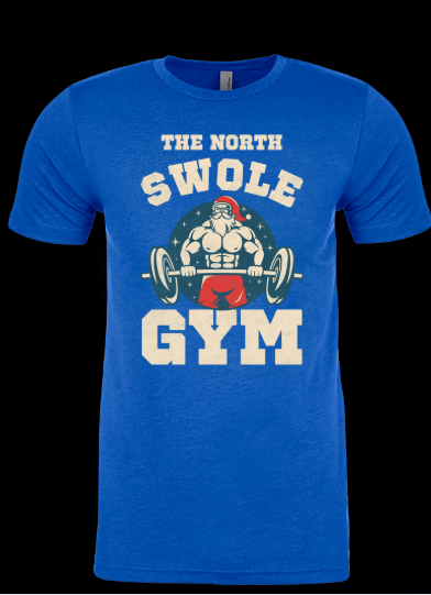 The North Swole - Christmas Holiday Shirt