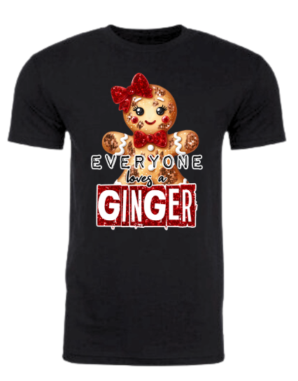 Everybody Loves a Ginger - Christmas Holiday Shirt