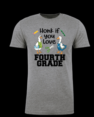 Fourth Grade Honk If You Love