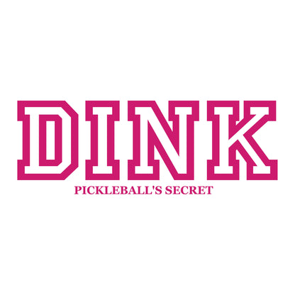 DINK Pickleball's Secret