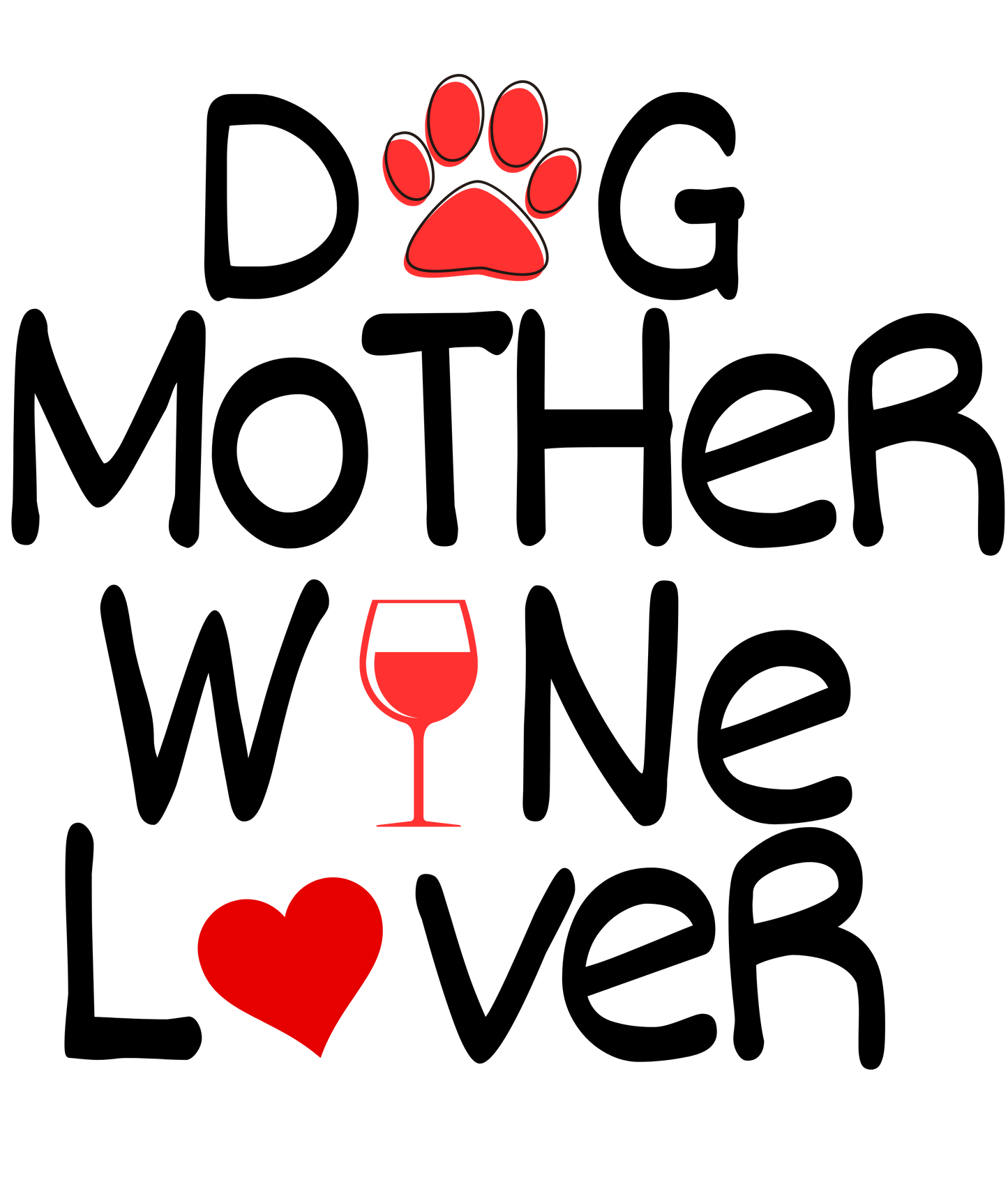 Dog Mother Wine Lover