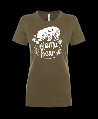 Mama Bear Established...Custom Date