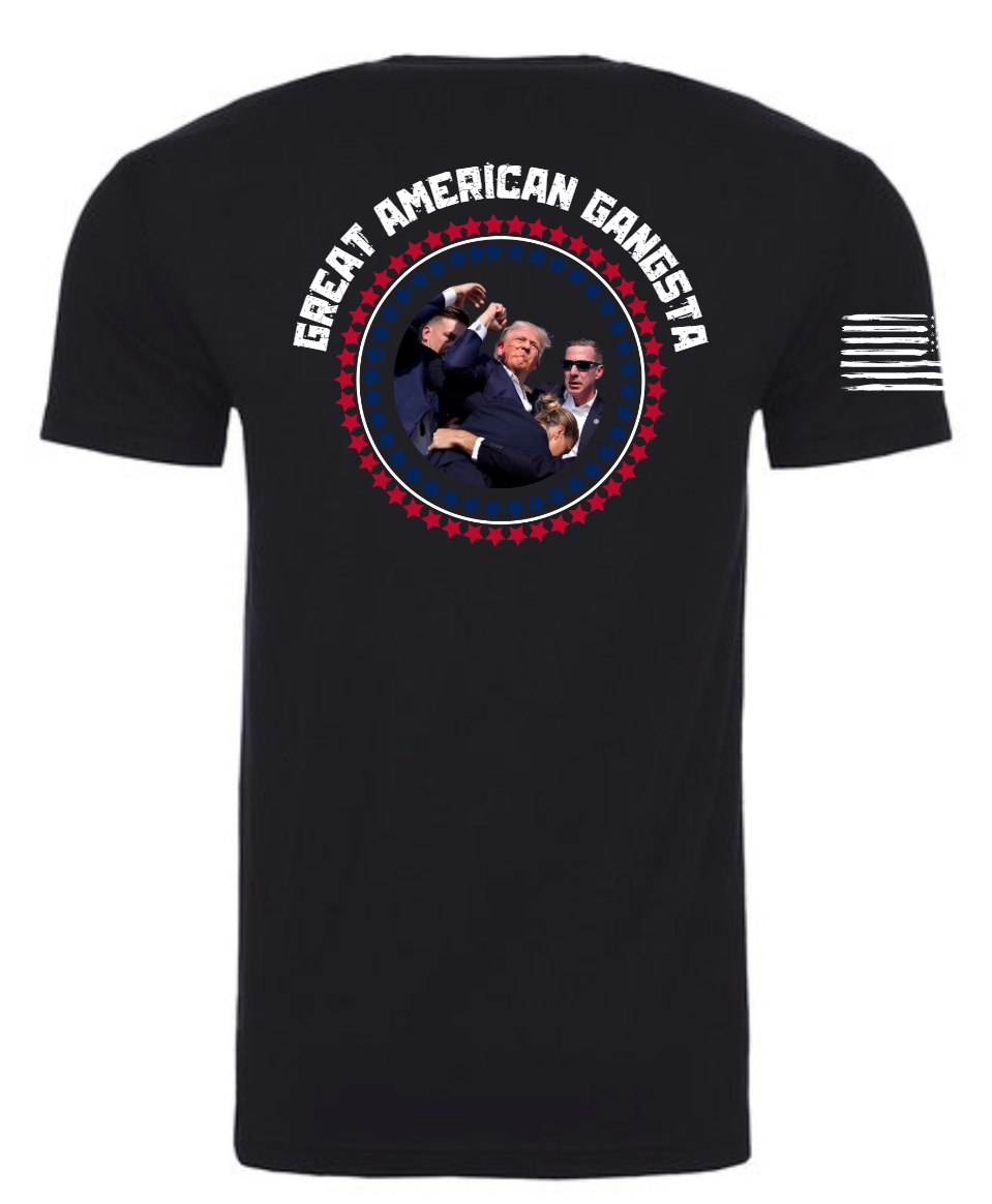 Great American Gansta Trump Shot Shirt