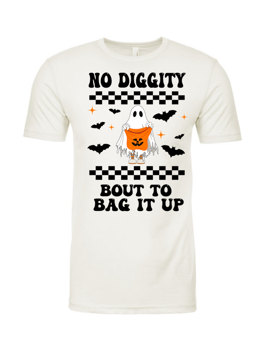 No Diggity I'm About to Bag It Up- Halloween Shirt