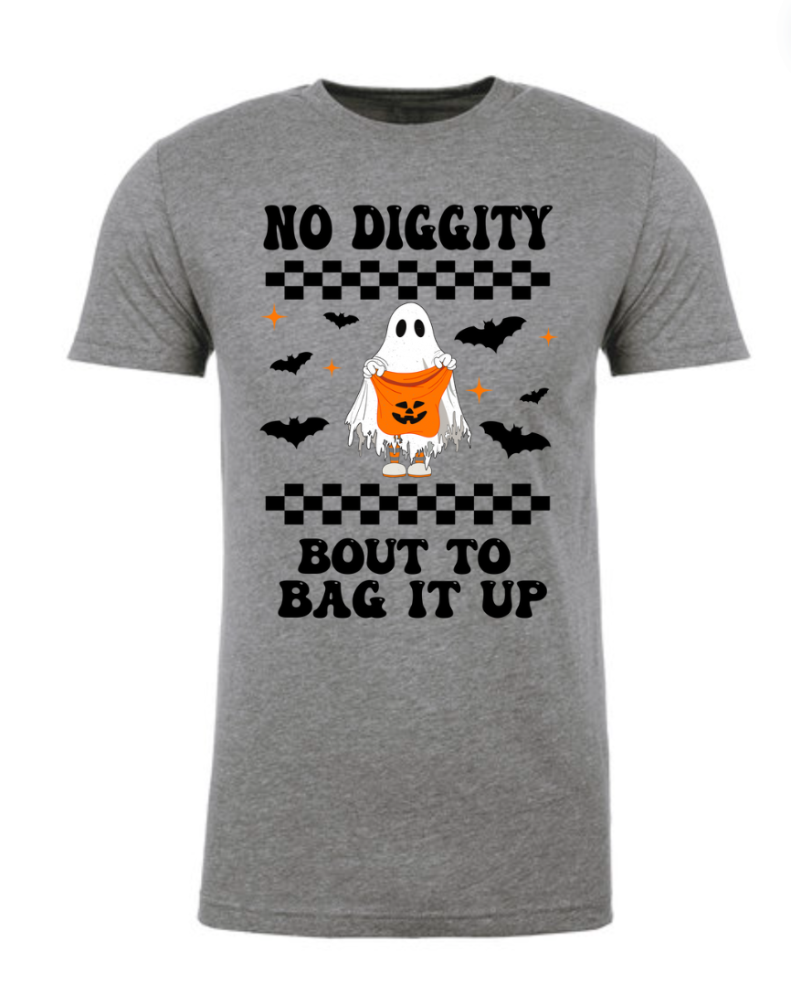 No Diggity I'm About to Bag It Up- Halloween Shirt