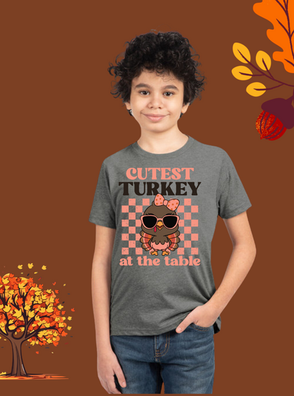 Cutest Turkey at the Table - Thanksgiving Holiday Kids Shirt