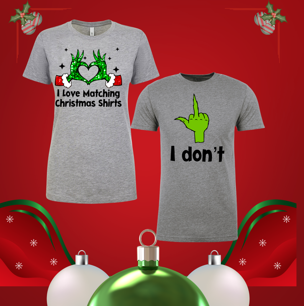 Couples Grinch I love Matching Christmas Shirts - Christmas Holiday Shirt