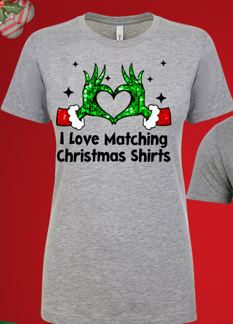 Couples Grinch I love Matching Christmas Shirts - Christmas Holiday Shirt