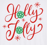 Holly Jolly Christmas Pickleball - Holiday Pickleball Shirt